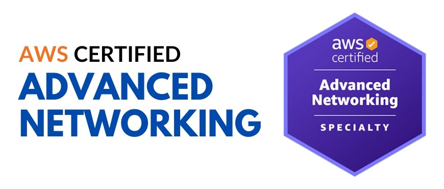 AWS Certified Advanced Networking Speciality Training Certification and Exam.jpg