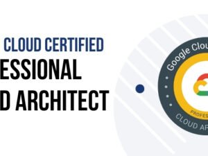Google Cloud Certified Professional Cloud Architect Training Certification and Exam.jpg