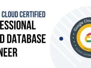 Google Cloud Certified Professional Cloud Database Engineer Training Certification and Exam.jpg